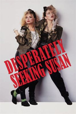 Desperately Seeking Susan - romantyczna komedia o zamianie tożsamości w stylu lat 80!